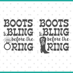 boots and bling before the ring SVG cut file display