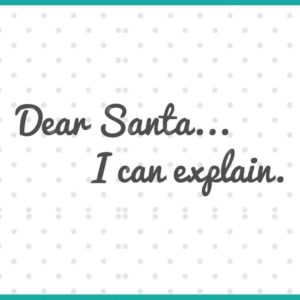 dear santa i can explain SVG cut file display