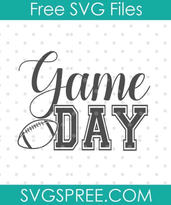 game day football SVG cut file display