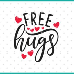 free hugs SVG cut file display