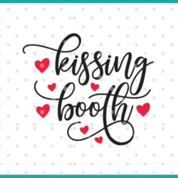 kissing booth SVG cut file display