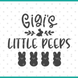 Gigi's Little Peeps SVG
