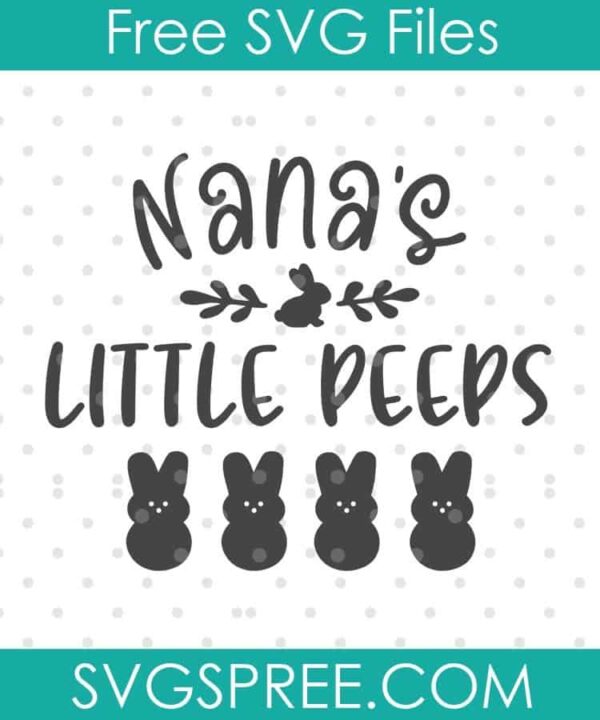 nanas little peeps svg
