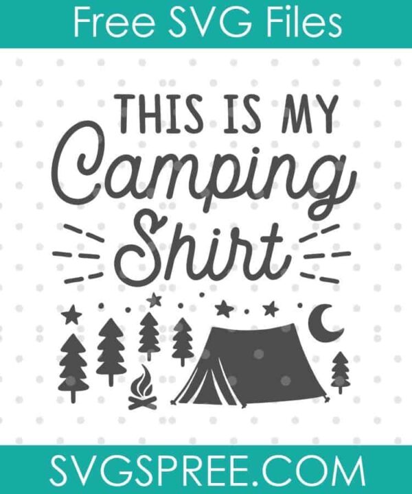 this is my camping shirt svg