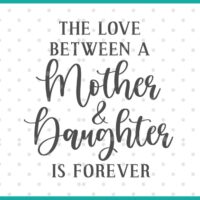 the love between a mother and daughter is forever svg